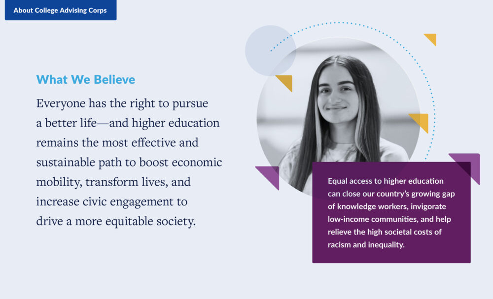 A slide from the brand book describing what they believe: "Everyone has the right to pursue a better life—and higher education remains the most effective and sustainable path to boost economic mobility, transform lives, and increase civic engagement to drive a more equitable society.